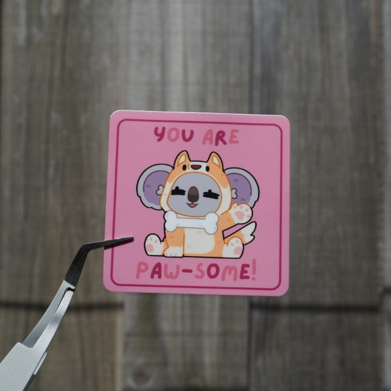 You Are Paw-some Mimi Die-Cut Sticker