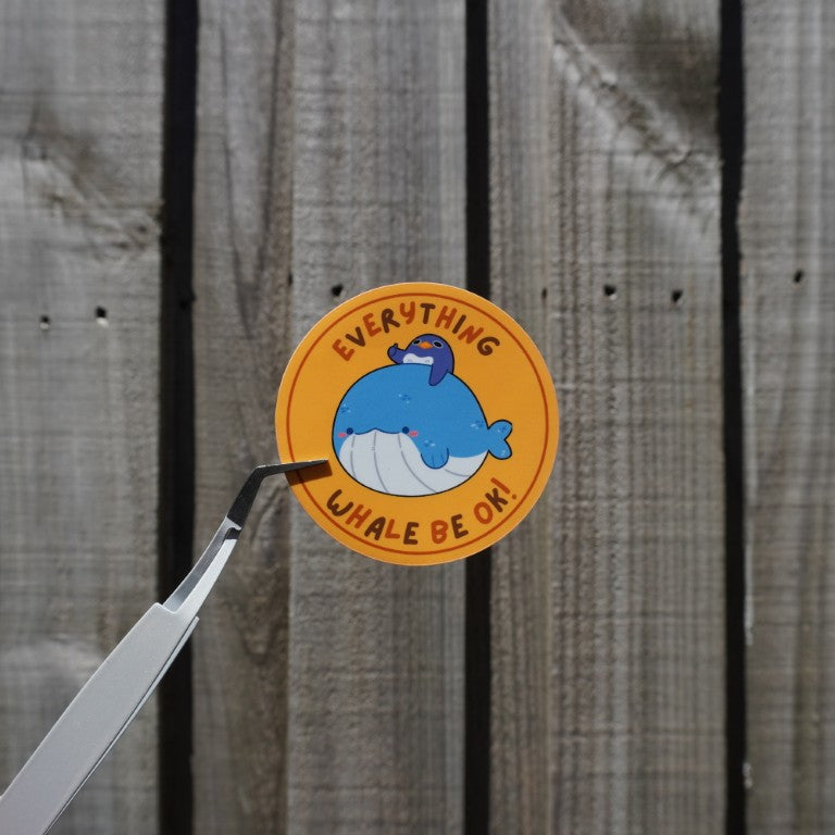 Everything Whale Be Ok! Puddles Die-Cut Sticker